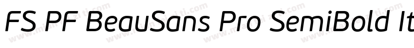 FS PF BeauSans Pro SemiBold Italic字体转换